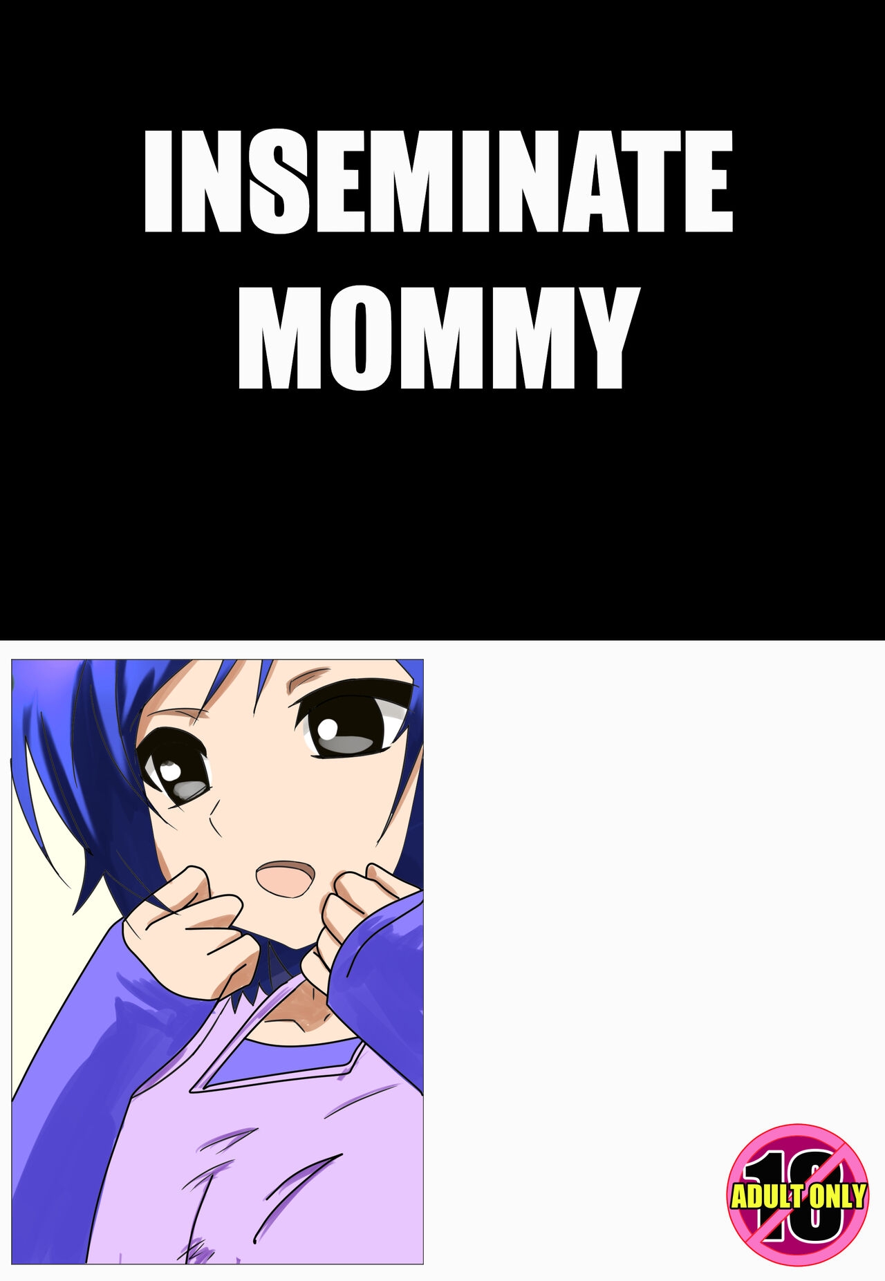 Mama ni Tanetsuke - Inseminate mommy 0