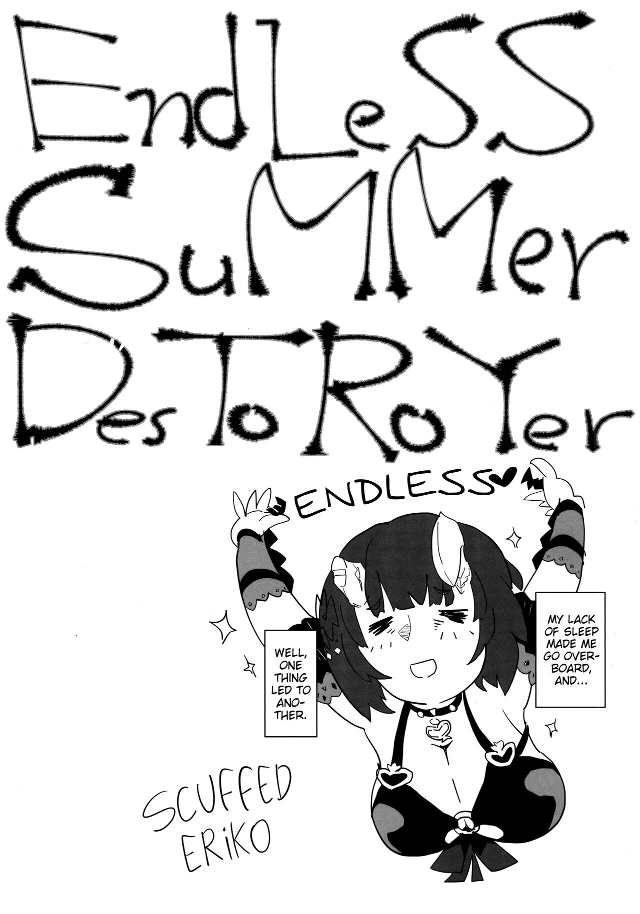 EndLeSS SuMMer DesTRoYer 2