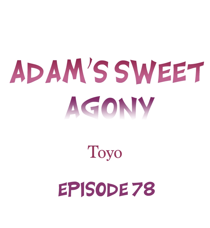 Adam's Sweet Agony Ch. 78 1