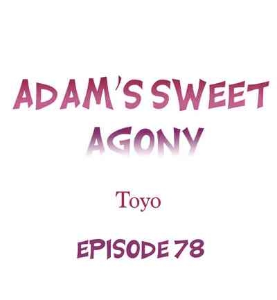 Adam's Sweet Agony Ch. 78 2
