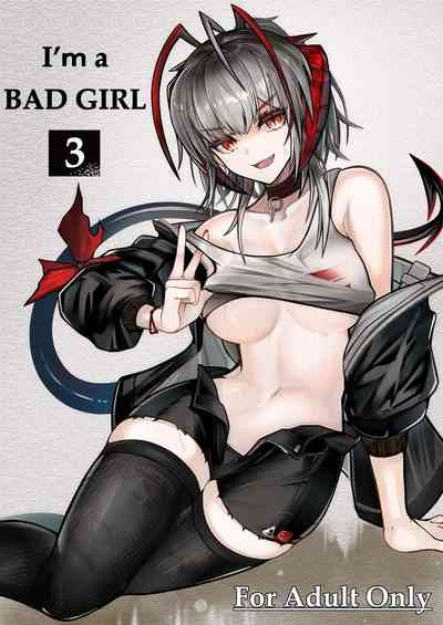 I'm a BAD GIRL 3 | 咱是个坏女孩3·w与刀客塔的香汗淋漓夏日记忆 2