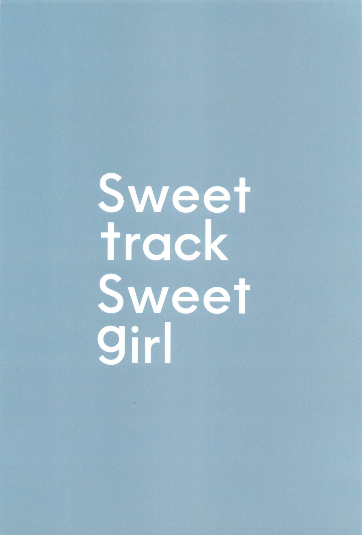 Sweet track Sweet girl 21