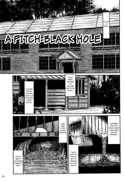 A Pitch-Black Hole 3