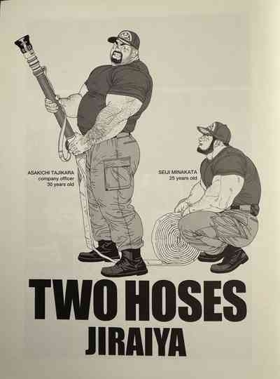 Two Hoses 2