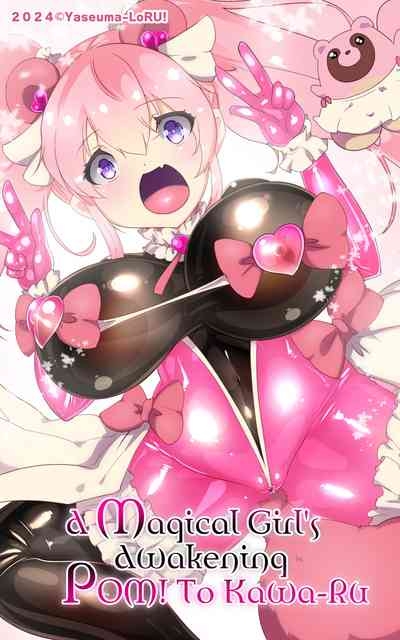 A Magical Girl's AwakeningRu 1