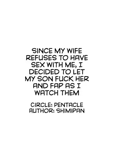 Tsuma ga Sex Sasete Kurenai no de, Musuko ni Netotte Moratte Okazu ni suru koto ni Shimashita 2