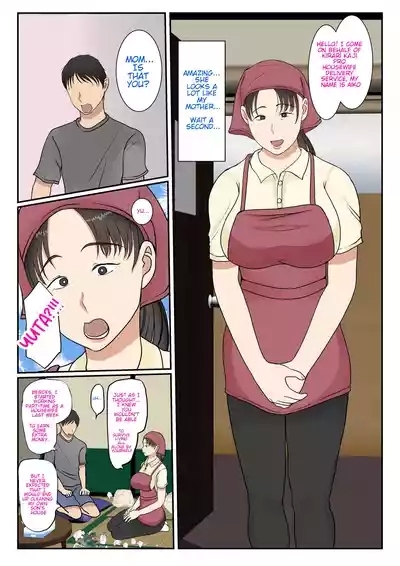 I hired a cleaning lady and she turned out to be my mother 6