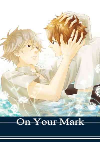On Your Mark 1
