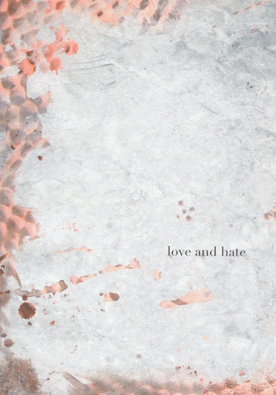 Love and Hate 1