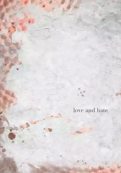 Love and Hate 2