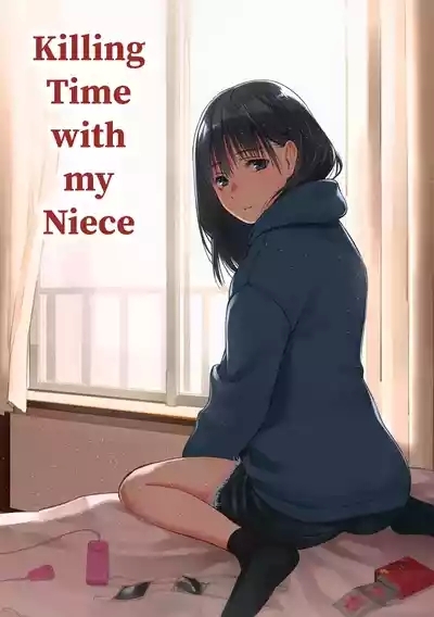 Mei to Himatsubushi | Killing Time with my Niece 1