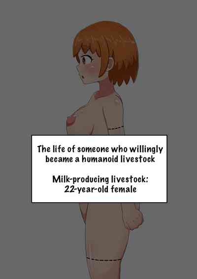 The life of a person who willingly became a humanoid livestock + The End of a Humanoid Livestock 10