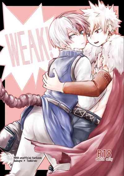 WEAK! 1