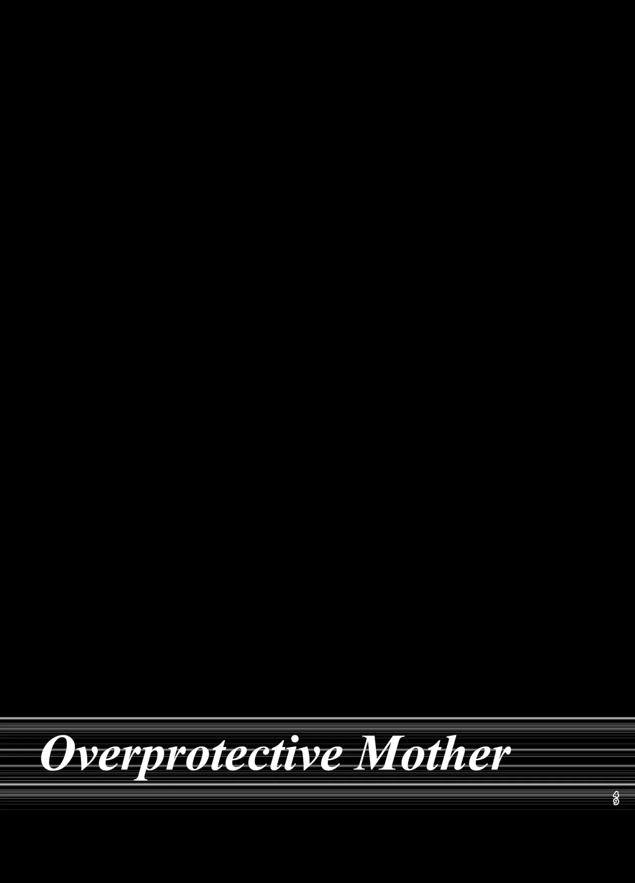 Kahogo mama | Overprotective Mother - Page 49