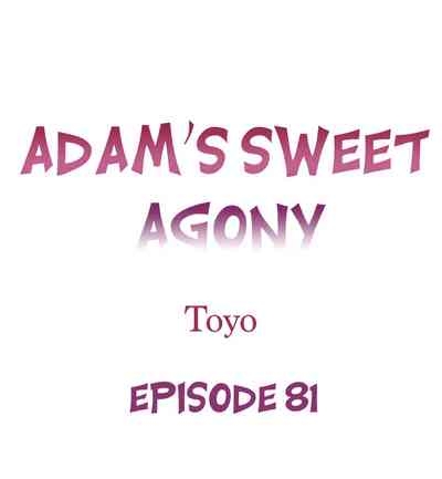 Adam’s Sweet Agony 3