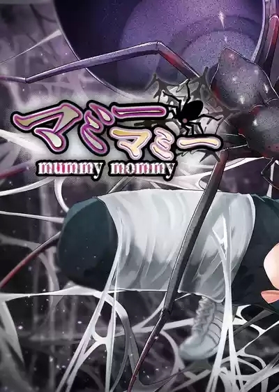 Mummy Mommy 3