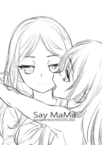 Say MaMa 3
