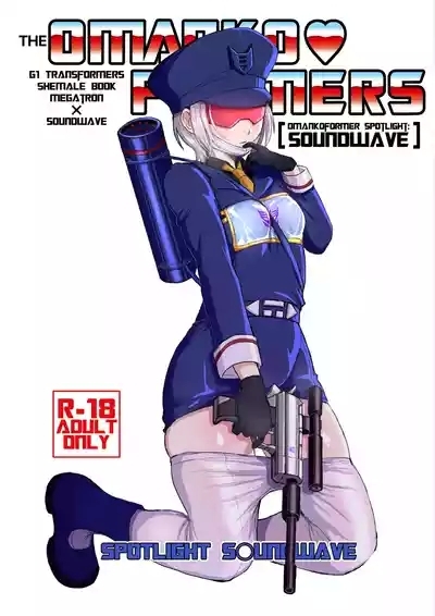 Omankoformers: Spotlight Soundwave 0
