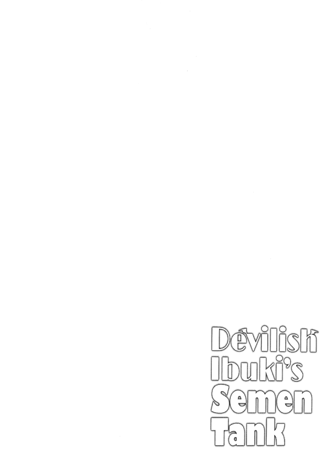 Akuma na Ibuki no Seieki Tank | Devilish Ibuki's Semen Tank - Page 3