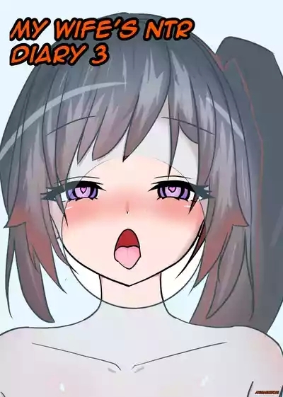 My Wife's NTR Diary 3 1