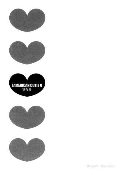 AMERICAN CUTIE! 準備号 1