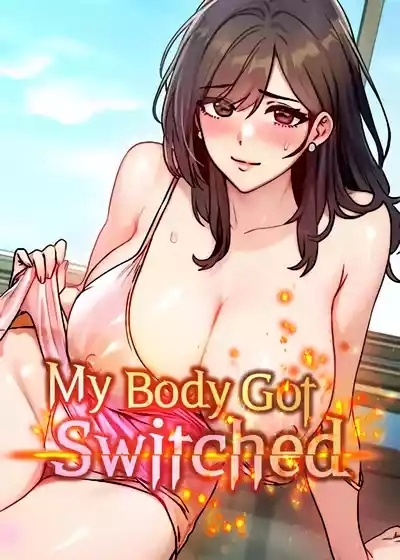 My Body Got Switched 1