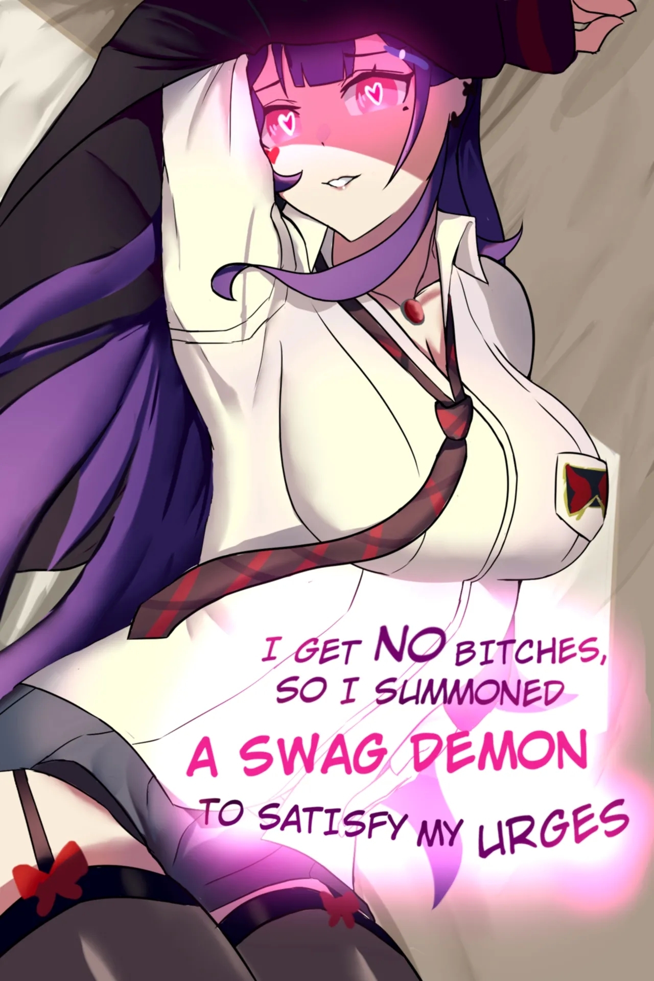 I Get No Bitches, So I Summoned a Swag Demon to Satisfy My Urges - Page 1