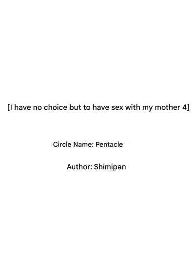 Shikatanaku KaaI Have No Choice But to Have Sex with My Mother 4 4