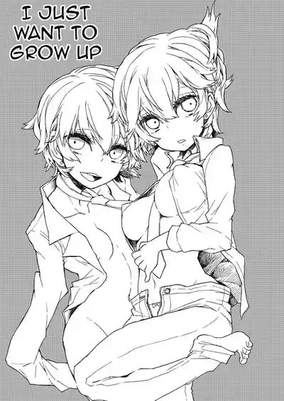 I Just Want to Grow Up 2