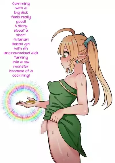 Deka Chinpo Shasei wa Chou Kimochi Ii!| Cumming with a big dick feels really good! A story about a short futanari hobbit girl with an uncircumcised dick turning into a sex monster because of a cock ring! 1