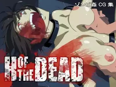 H OF THE DEAD 1