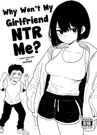 Why won't my Girlfriend NTR me? 1
