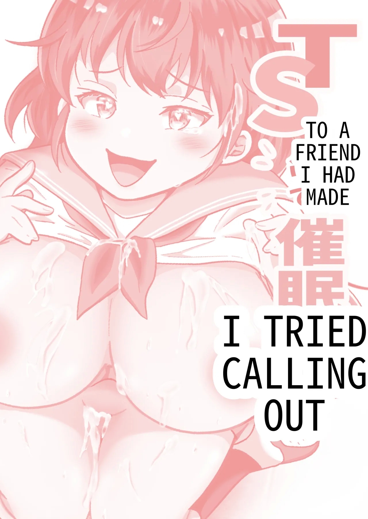 I Tried to Hypnotize my Friend Who was in a TS Situation - Page 2