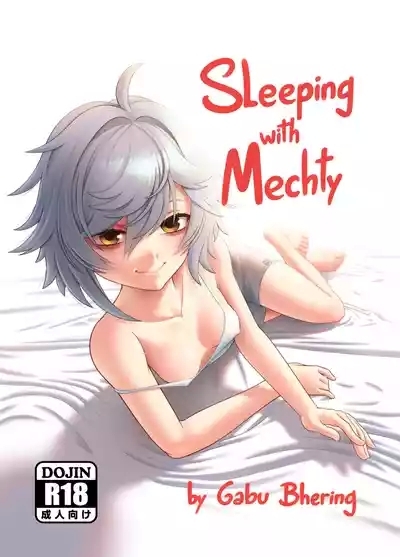 Sleeping with Mechty 1