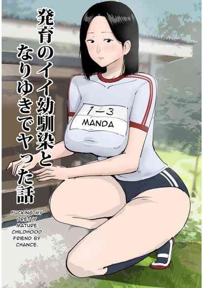 Hatsuiku no Ii Osananajimi to Nariyuki de Yatta Hanashi | Fucking My Hot Childhood Friend 3