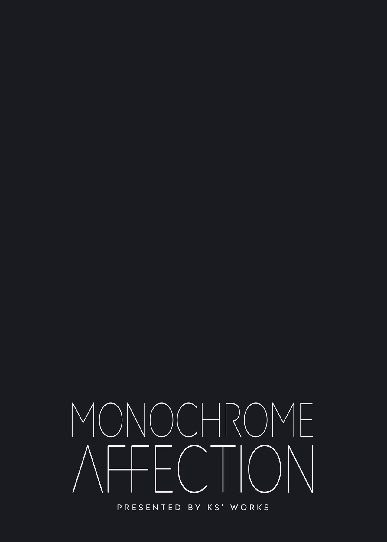MONOCHROME AFFECTION - Page 26