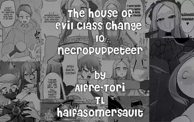 Matenshoku no Yakata 9 | The House of Evil Class Change 10 Necropuppeteer 1